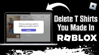 How To Delete T Shirts U Made In Roblox [upl. by Adoc]