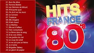 Variété Française Année 80  Top 100 Chansons Français Les Plus Écoutés de tous les temps [upl. by Ailecec]