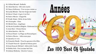 Chansons Francais Années 60  Les Plus Grands Succès Années 60 [upl. by Mieka954]