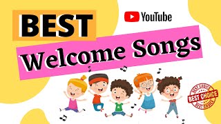 BEST THREE 3 WELCOME SONGS WELCOMESONGS WELCOME ONLINECLASS [upl. by Ballou]